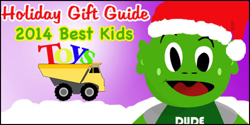 2014 Holiday Toys Gift Guide for Young Kids